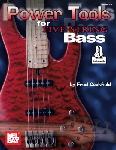 Power Tools for Five-String Bass von Mel Bay Publications, Inc.
