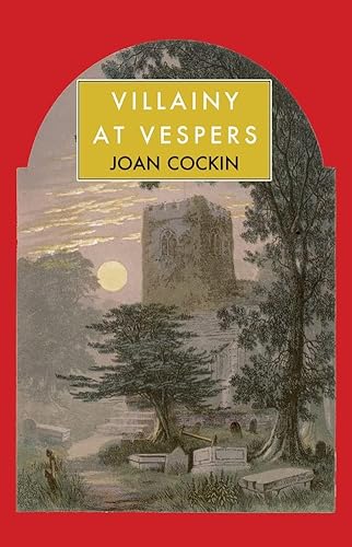 Villainy at Vespers (Inspector Cam Detective, 2) von Galileo Publishers