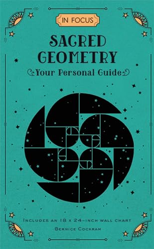 In Focus Sacred Geometry: Your Personal Guide (12)