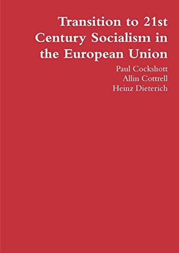 Transition to 21st Century Socialism in the European Union