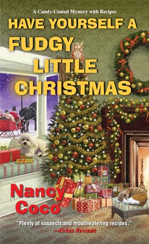 Have Yourself a Fudgy Little Christmas (A Candy-coated Mystery, Band 8)