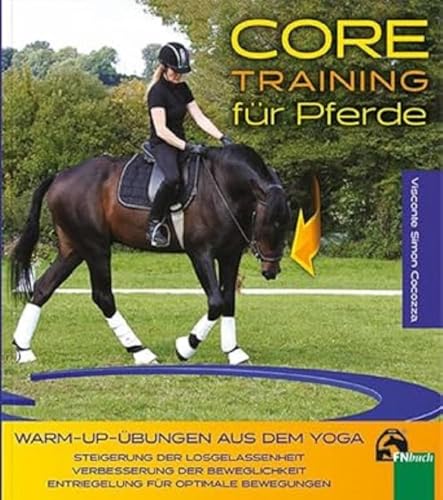 Core-Training für Pferde: Warm-up-Übungen aus dem Yoga von FN Verlag