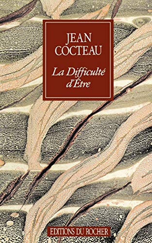 La Difficulte Detre (Collection Alphee) von Editions Du Rocher