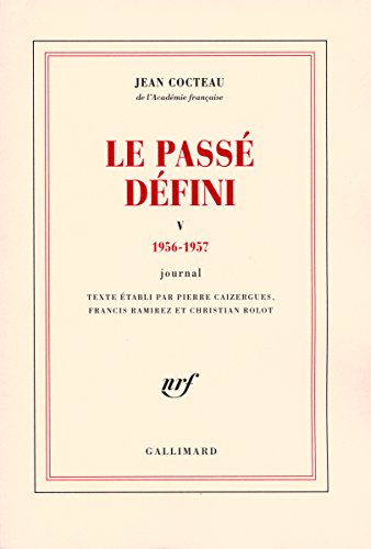 Le Passé défini: Journal-1956-1957 (5) von GALLIMARD