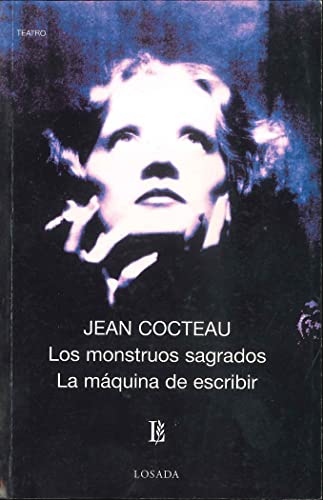 MONSTRUOS SAGRADOS,LOS/MAQUINA (Biblioteca Clasica Y Contemporanea) von LOSADA