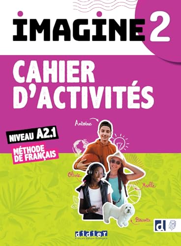 Imagine 2 - Niv. A2.1 - Cahier + didierfle.app: Cahier d'activité