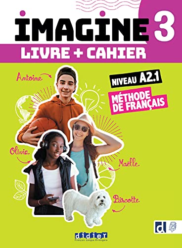 Imagine 3 - Niv. A2.1 - 3 unités - Livre + cahier + didierfle.app: Livre de l'élève