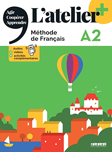L'atelier+ A2 - Livre eleve: Livre de l'eleve A2 + didierfle.app