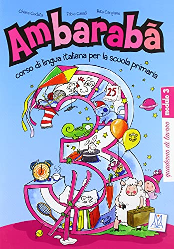 Ambarabà. Quaderno di lavoro. Modulo 3 (Vol. 3)
