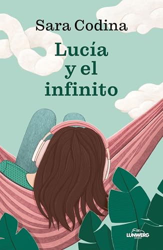 Lucía y el infinito (Testimonios de vida) von Lunwerg Editores