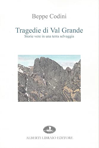 Tragedie di Val Grande von Alberti