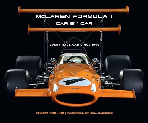 McLaren Formula 1 Car by Car: Every Race Car Since 1966 von Motorbooks
