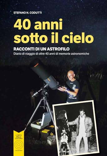 40 anni sotto il cielo 40 anni sotto il cielo von L'Orto della Cultura