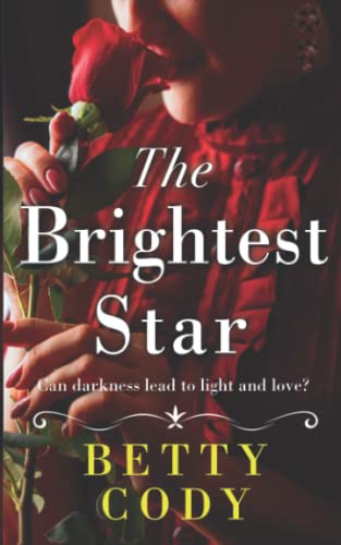 The Brightest Star: 19th Century story of tragedy and all-consuming love? von Poolbeg Press