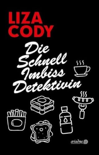 Die Schnellimbissdetektivin (Ariadne) von Argument Verlag mit Ariadne