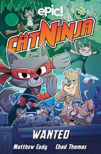 Cat Ninja: Wanted (CAT NINJA GN, Band 3)