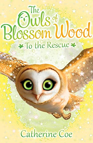 The Owls of Blossom Wood: To the Rescue