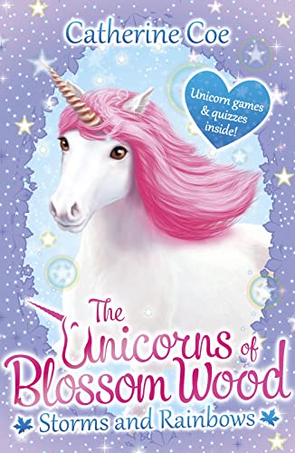 The Unicorns of Blossom Wood: Storms and Rainbows von Scholastic