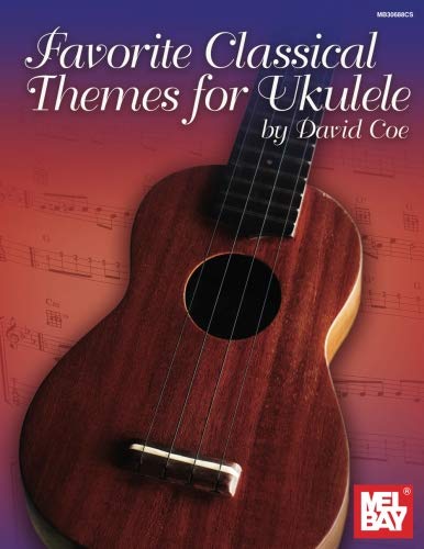 Favorite Classical Themes for Ukulele von Mel Bay Publications, Inc.