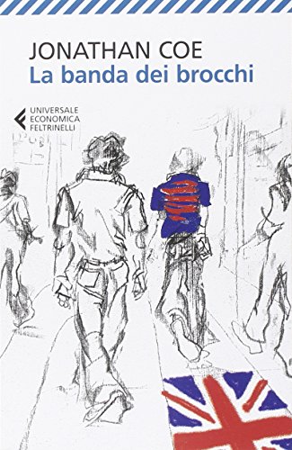 La banda dei brocchi (Universale economica) von Feltrinelli