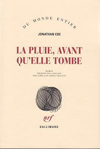 La pluie, avant qu'elle tombe von GALLIMARD