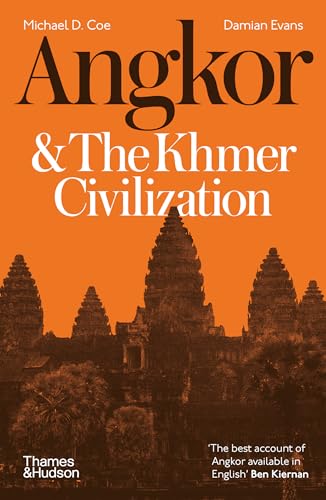Angkor and the Khmer Civilization von Thames & Hudson