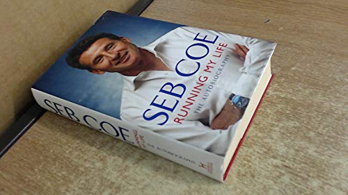 Running My Life: The Autobiography: Winning On and Off the Track Running My Life: The Autobiography: Winning On and Off the Track