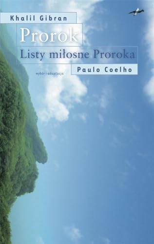 Prorok. Listy miłosne Proroka von Drzewo Babel
