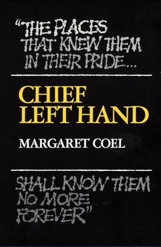 Chief Left Hand: Southern Arapaho: Southern Arapahovolume 159 (Civilization of the American Indian Series)