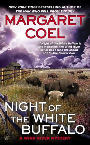 Night of the White Buffalo (A Wind River Mystery, Band 18)