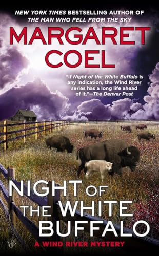 Night of the White Buffalo (A Wind River Mystery, Band 18) von BERKLEY