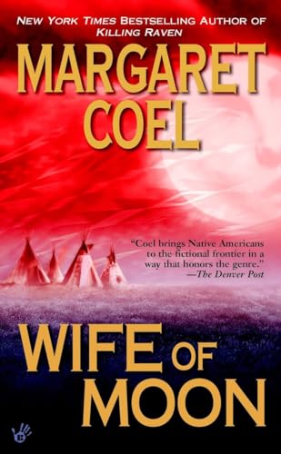 Wife of Moon (A Wind River Reservation Mystery, Band 10)