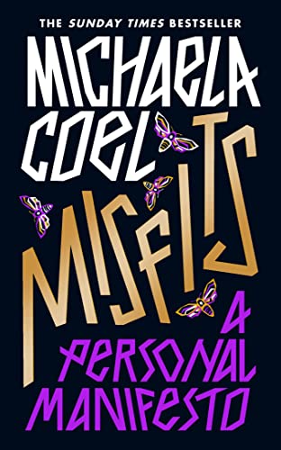 Misfits: A Personal Manifesto – by the creator of 'I May Destroy You' von RANDOM HOUSE UK