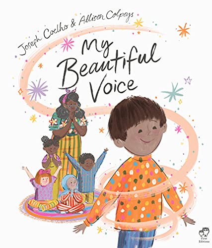 My Beautiful Voice von Frances Lincoln Children's Books