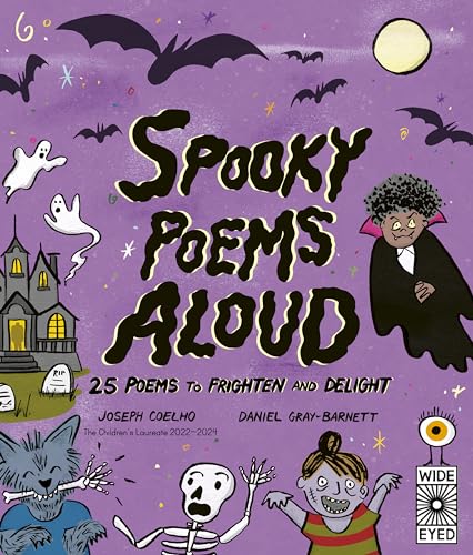 Spooky Poems Aloud: 25 Poems to Frighten and Delight (Poetry to Perform) von Wide Eyed Editions