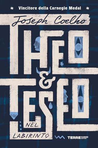 Theo & Teseo nel labirinto (Acchiappastorie) von Terre di Mezzo