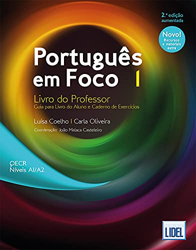 Portugues em Foco: Livro do Professor 1 (A1/A2) - 2a edicao aumentada (202 von LIDEL