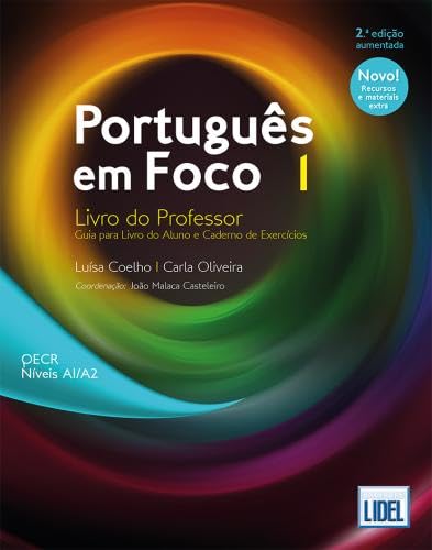 Portugues em Foco: Livro do Professor 1 (A1/A2) - 2a edicao aumentada (202 von LIDEL