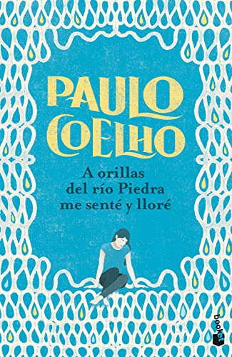 A orillas del río Piedra me senté y lloré (Biblioteca Bolsillo Paulo Coelho)