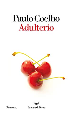 Adulterio (I libri di Paulo Coelho)