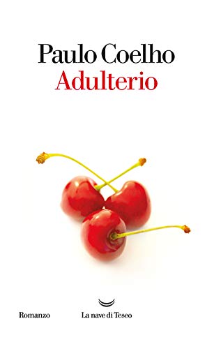 Adulterio (I libri di Paulo Coelho) Adulterio (I libri di Paulo Coelho)