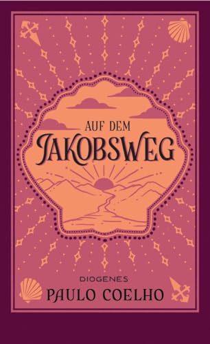 Auf dem Jakobsweg: Tagebuch einer Pilgerreise nach Santiago de Compostela (detebe)
