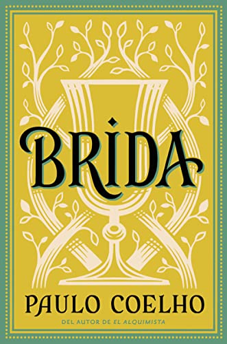 Brida (Spanish edition): Novela von Rayo
