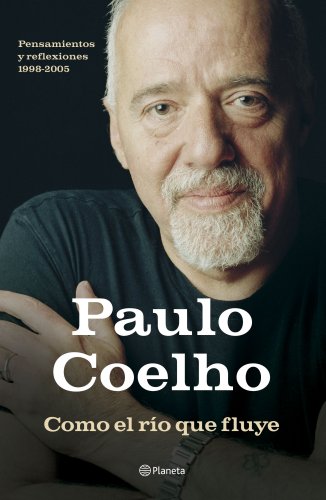 Como el río que fluye (Biblioteca Paulo Coelho) von Planeta