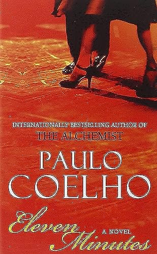 Eleven Minutes: A Novel
