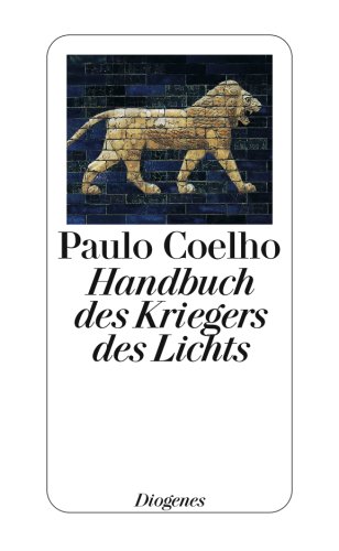 Handbuch des Kriegers des Lichts Handbuch des Kriegers des Lichts