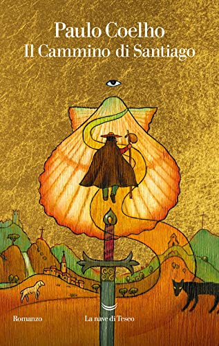 Il cammino di Santiago (I libri di Paulo Coelho)