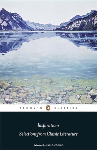Inspirations: Selections from Classic Literature Inspirations: Selections from Classic Literature von Penguin