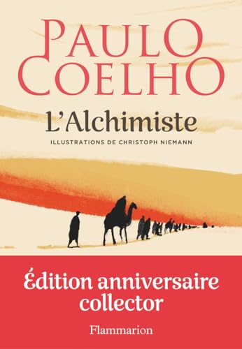 L'Alchimiste: Édition illustrée von FLAMMARION