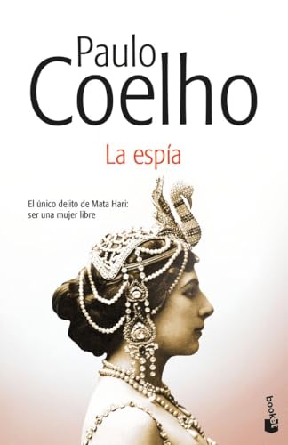 La espía (Biblioteca Bolsillo Paulo Coelho) von Booket